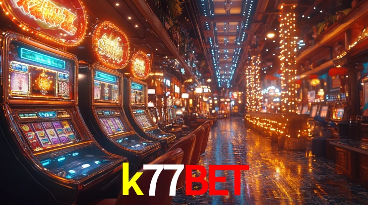Sinta a adrenalina dos jogos de cassino com k77bet