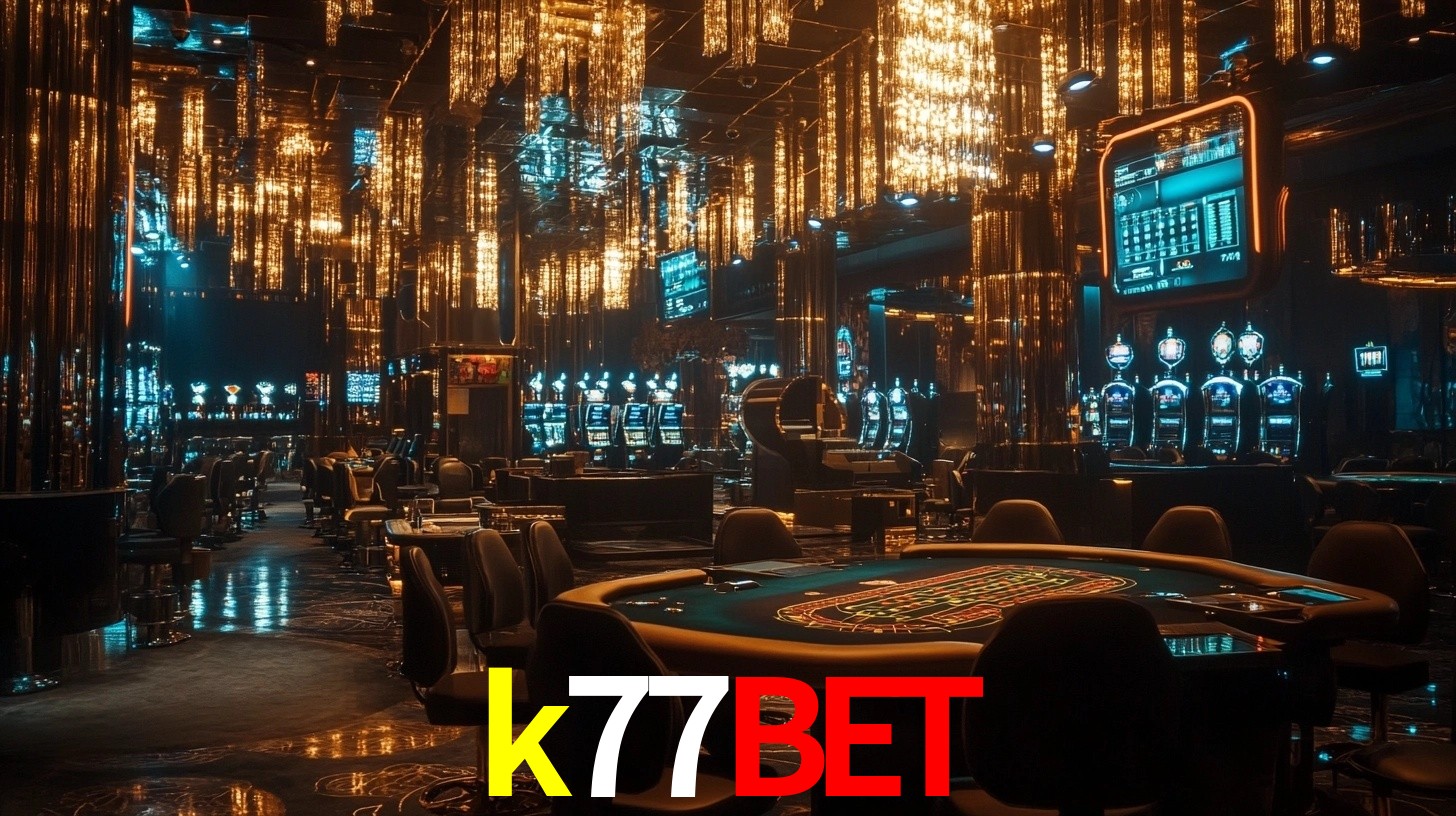 k77bet - Cassino de Ouro Luxuoso - k77bet.com